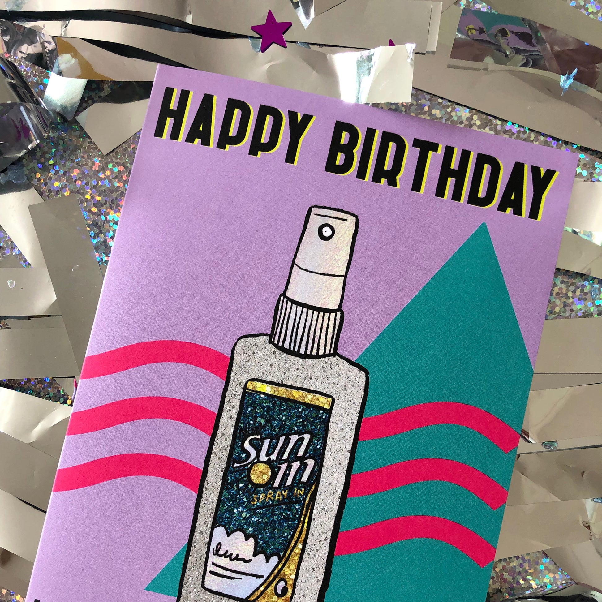 Lilac Birthday Card featuring an illustration of nineties cult beauty product sun in and the pun 'may your day be as bright as your hair was in high school.