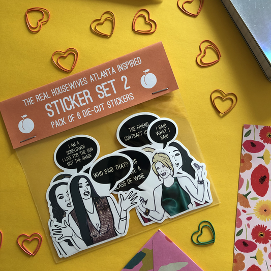 Image shows a fun set of stickers inspired by some of the former real housewives of Atlanta and their most dramatic quotes