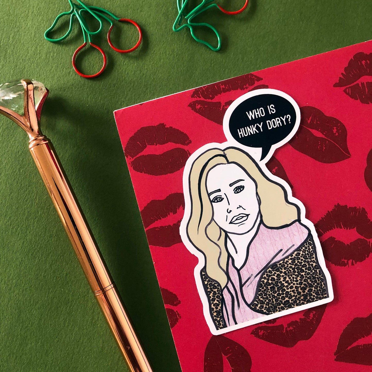 Image shows a single sticker from fun set inspired by some of the former real housewives of Beverly Hills and their most dramatic quotes
