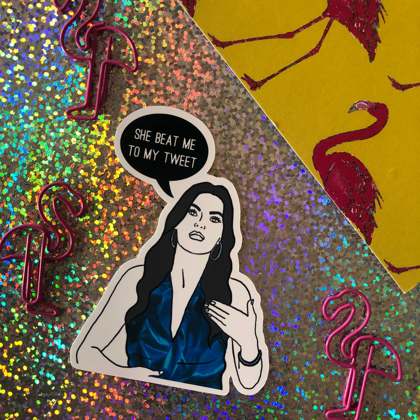 Image shows a single sticker from fun set inspired by some of the former real housewives of Miami and their most dramatic quotes