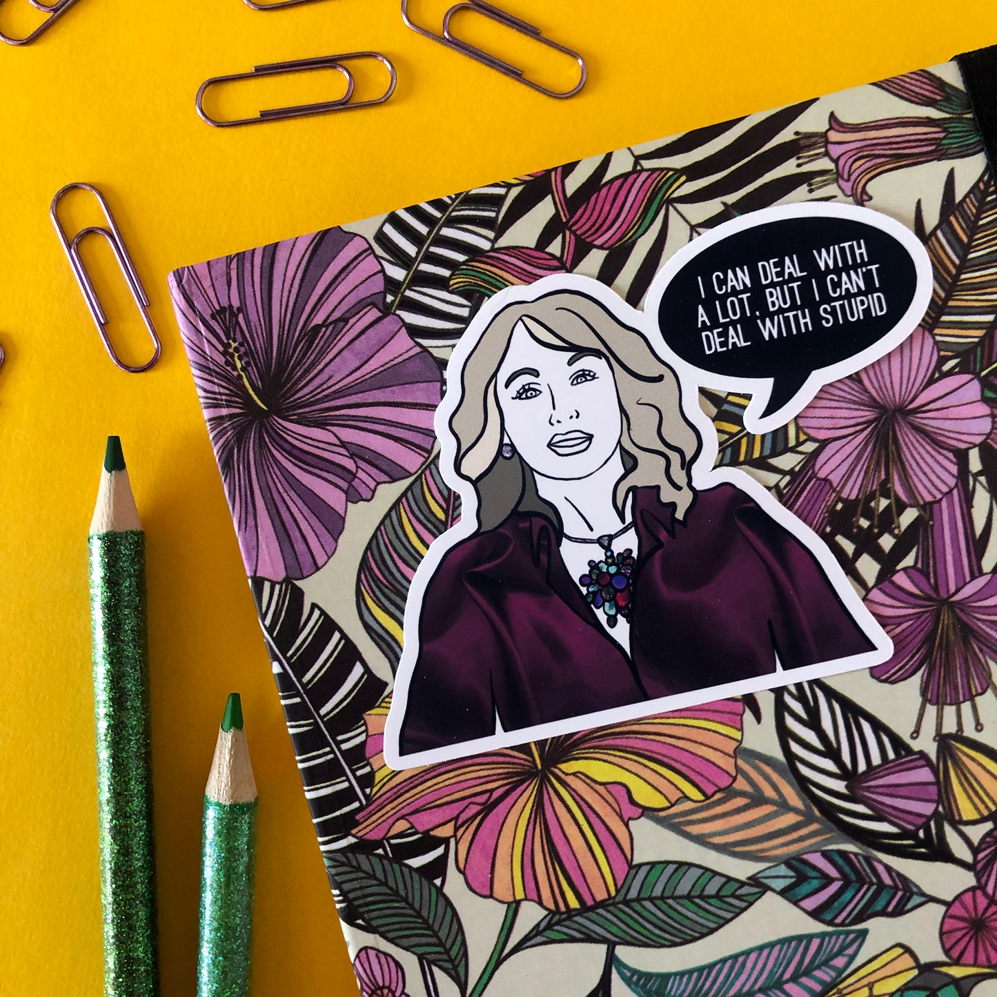 Image shows a single sticker from fun set inspired by some of the former real housewives of Miami and their most dramatic quotes