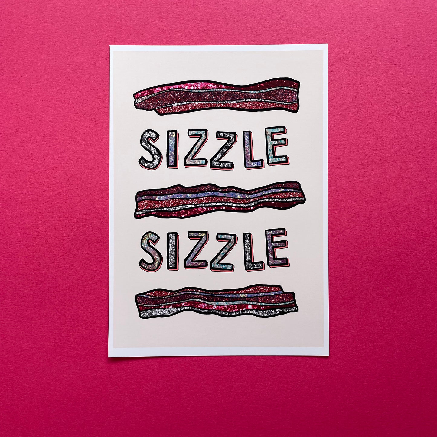 Sizzle Sizzle Art Print