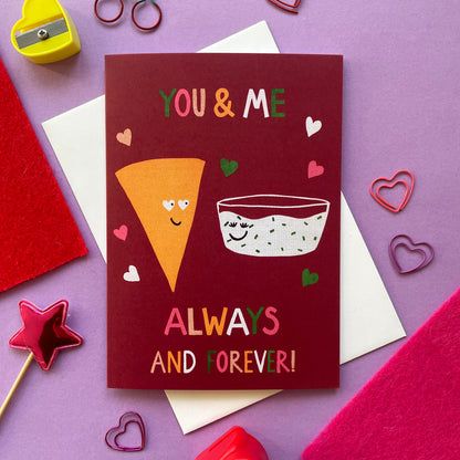 You + Me, Always & Forever (Chip & Dip Edition) Card