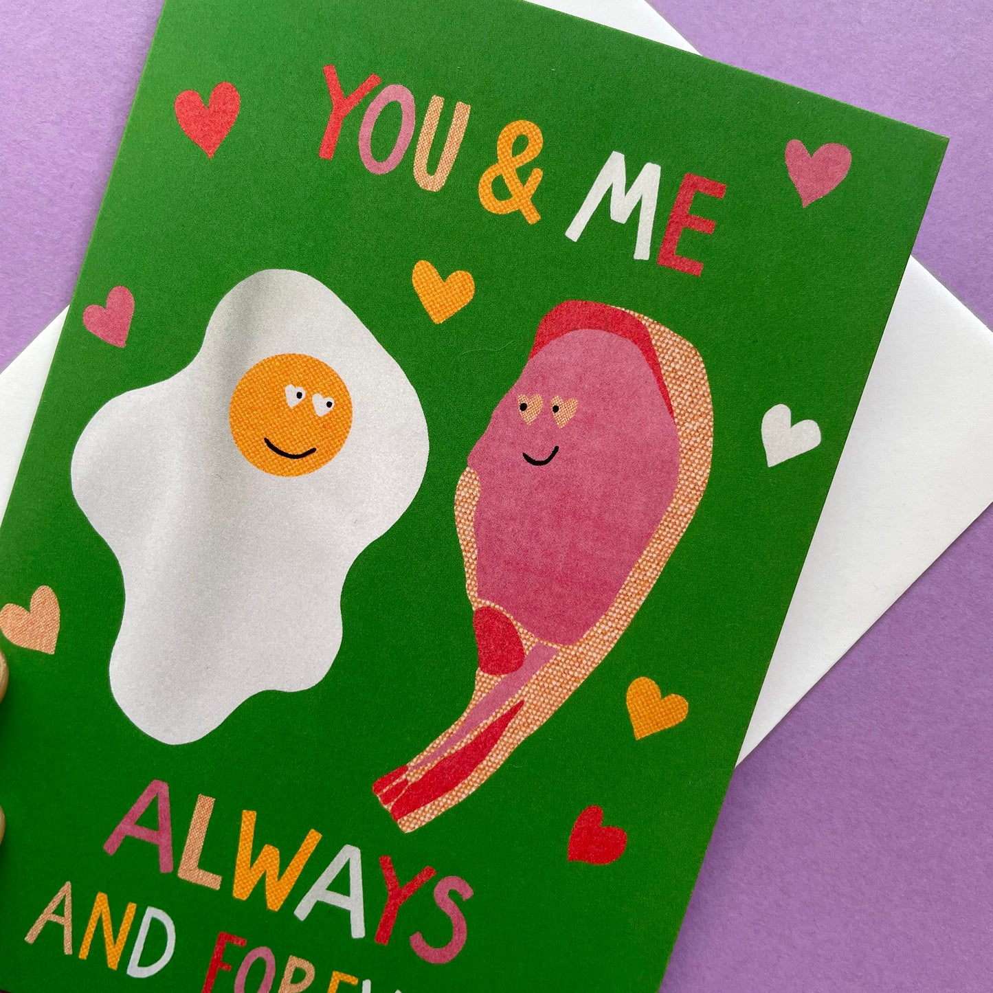 You + Me, Always & Forever (Egg & Bacon Edition) Card
