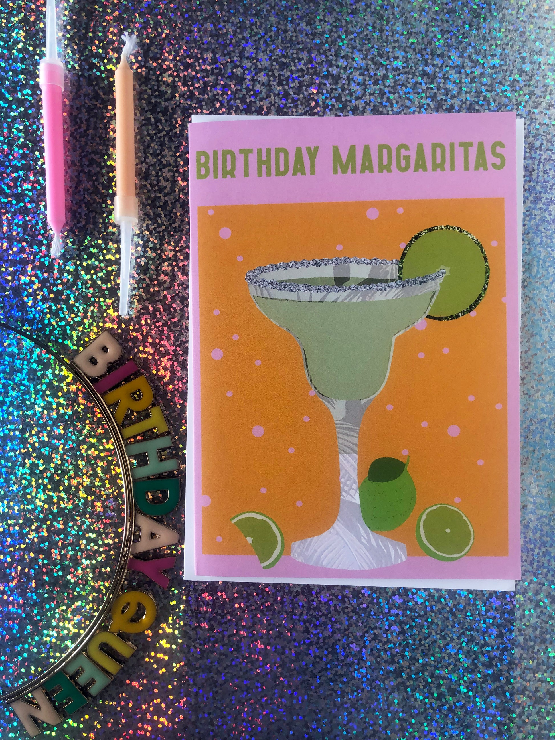 Bright and colourful birthday card featuring a margarita cocktail on a holographic background